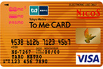 Tokyo Metro To Me CARD PASMO（NICOS）ゴールドカード