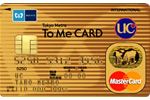 Tokyo Metro To Me CARD（UC）ゴールドカード